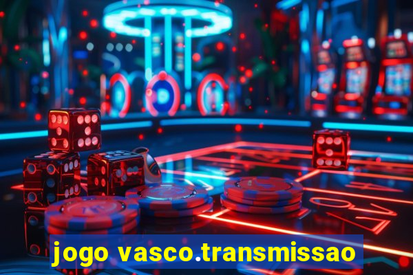 jogo vasco.transmissao