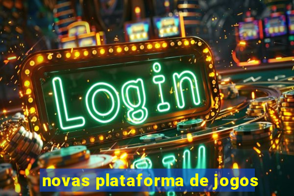 novas plataforma de jogos