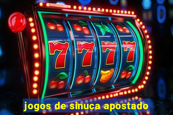 jogos de sinuca apostado