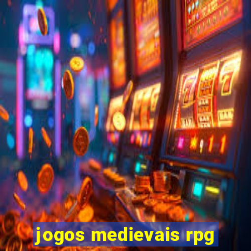 jogos medievais rpg