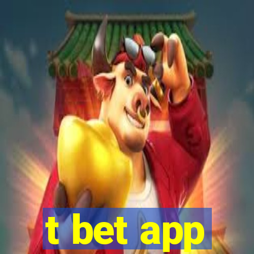 t bet app