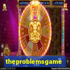 theproblemsgames.com