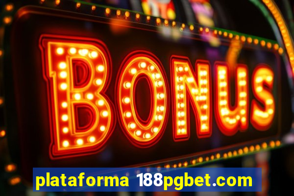 plataforma 188pgbet.com