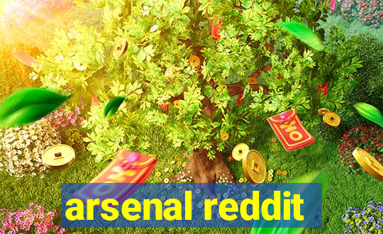 arsenal reddit