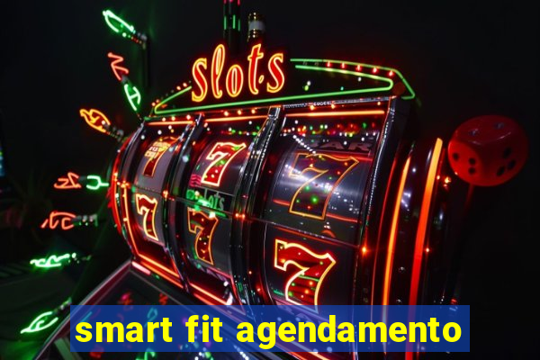 smart fit agendamento