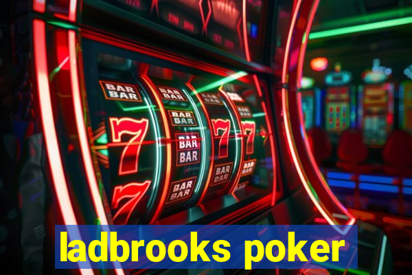 ladbrooks poker