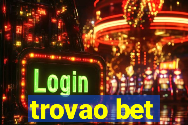 trovao bet