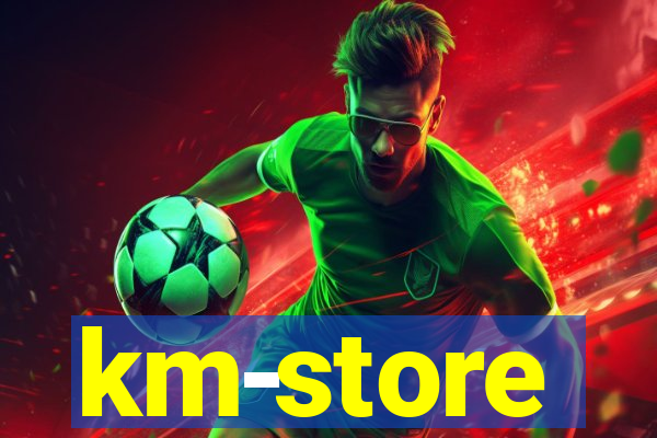 km-store