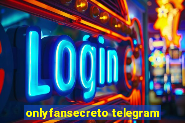 onlyfansecreto telegram