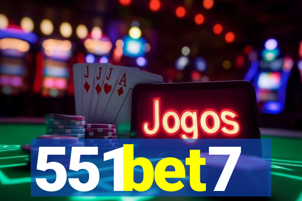 551bet7