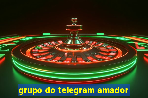 grupo do telegram amador