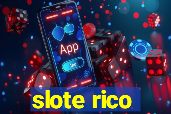 slote rico