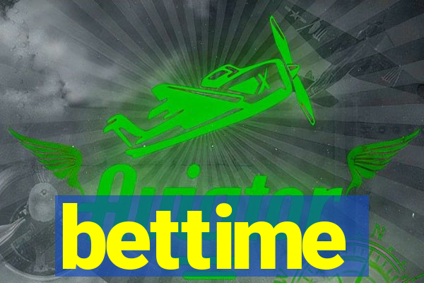 bettime