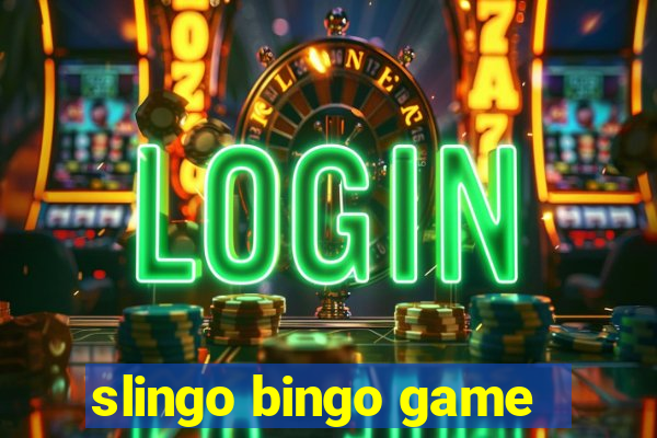 slingo bingo game