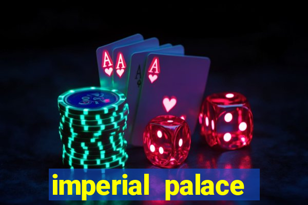 imperial palace hotel casino vegas