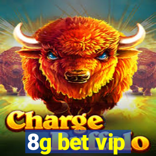 8g bet vip