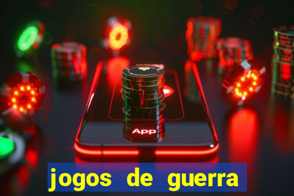 jogos de guerra para android