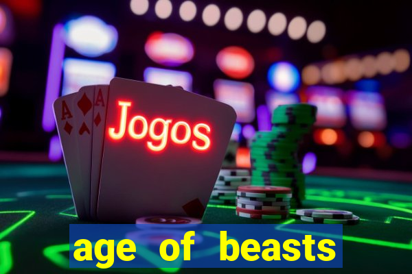 age of beasts infinity reels slot free play