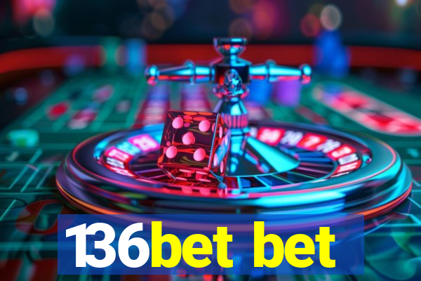 136bet bet