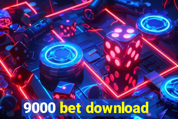 9000 bet download