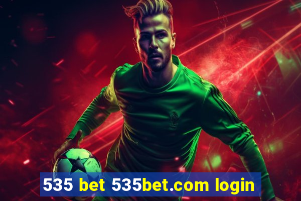 535 bet 535bet.com login