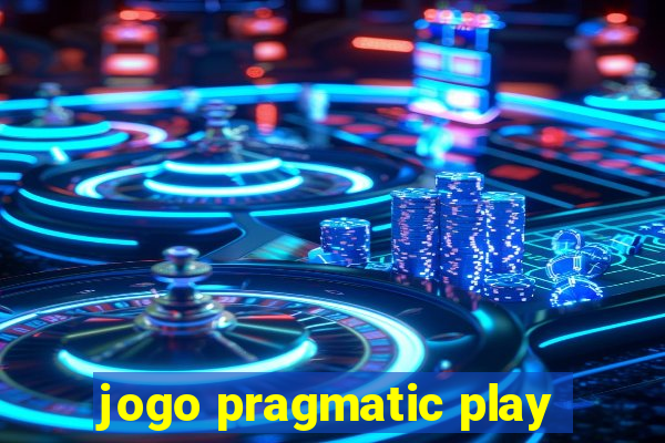 jogo pragmatic play