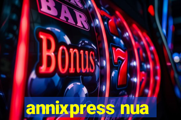 annixpress nua