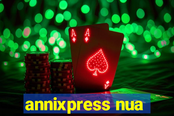 annixpress nua