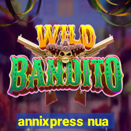 annixpress nua