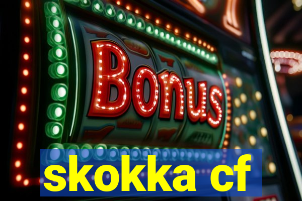 skokka cf