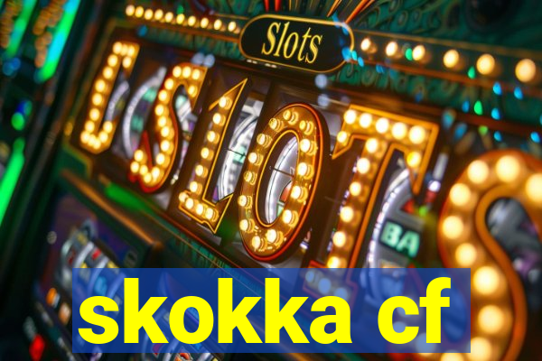 skokka cf