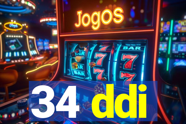 34 ddi