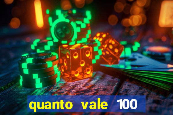 quanto vale 100 pesos em real