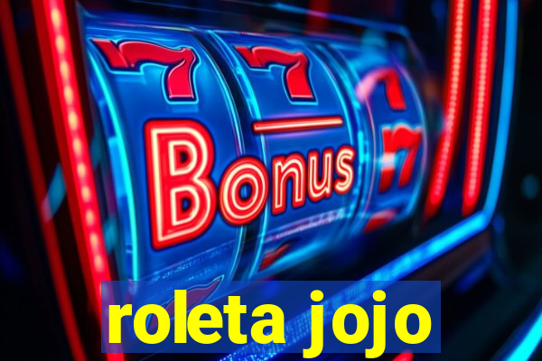 roleta jojo