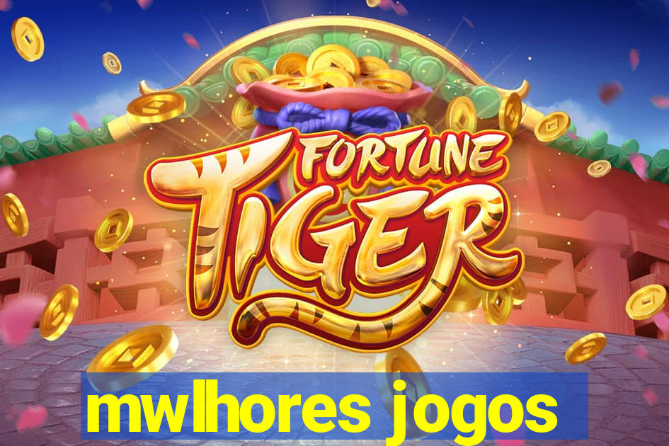 mwlhores jogos