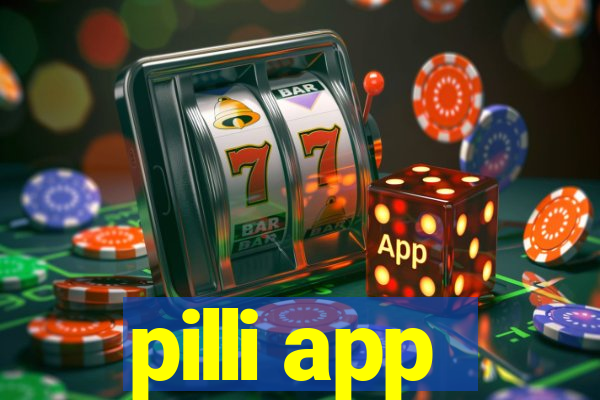 pilli app