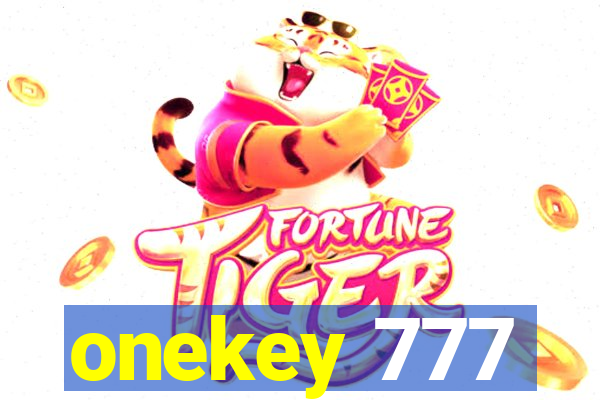 onekey 777