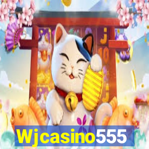 Wjcasino555