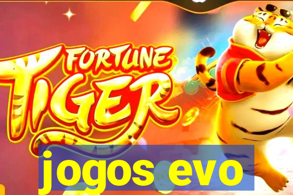 jogos evo