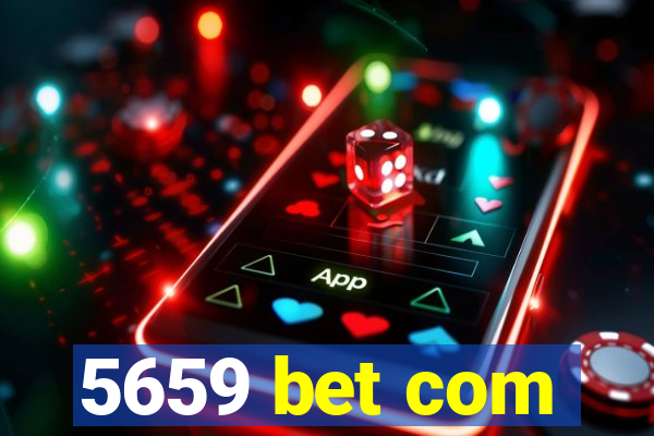 5659 bet com