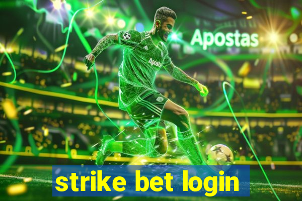 strike bet login