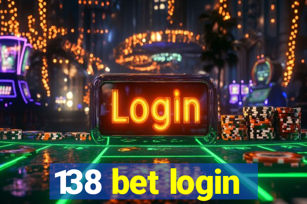 138 bet login