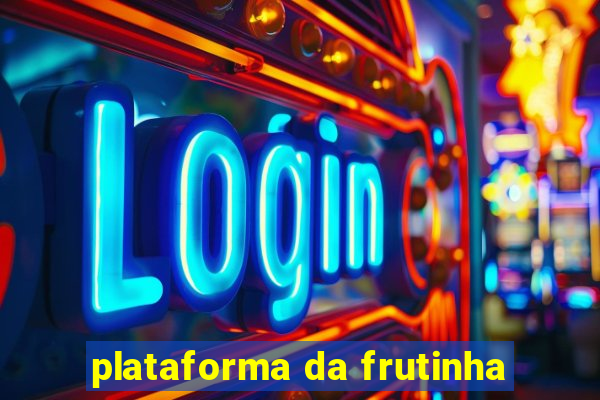 plataforma da frutinha