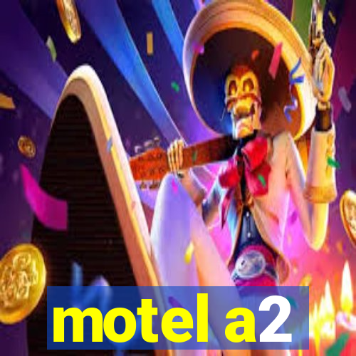 motel a2