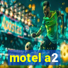 motel a2