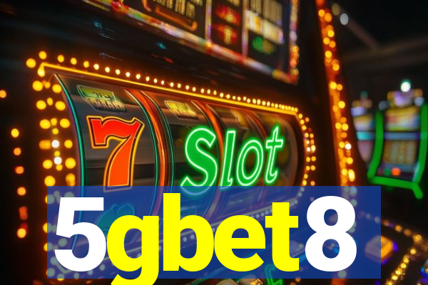 5gbet8