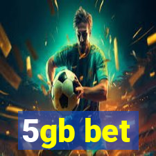 5gb bet