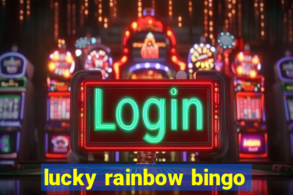 lucky rainbow bingo