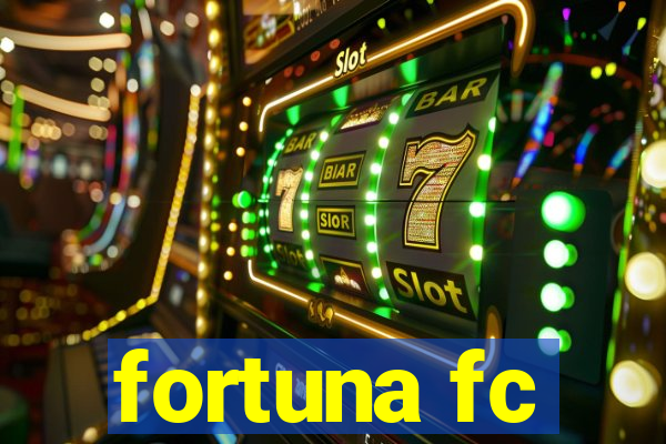 fortuna fc