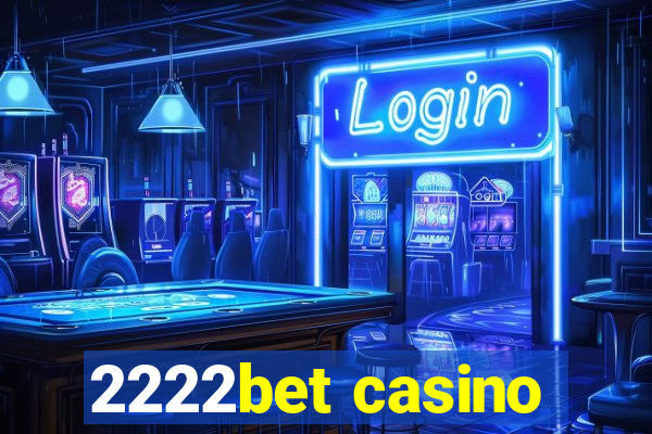 2222bet casino